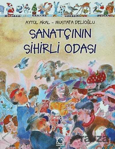 Sanatçının Sihirli Odası - 1