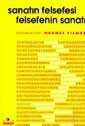Sanatın Felsefesi Felsefenin Sanatı - Ütopya Yayınevi