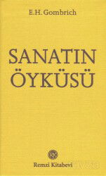 Sanatın Öyküsü (Cep Boy) - Remzi Kitabevi