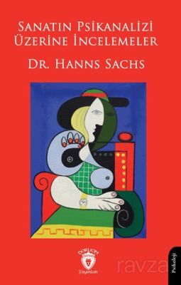 Sanatın Psikanalizi Üzerine İncelemeler - 1