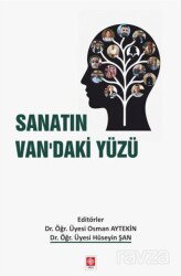 Sanatın Van'daki Yüzü - Ekin Kitabevi Yayınları (Bursa)