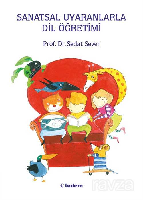 Sanatsal Uyaranlarla Dil Öğretimi - Tudem Yayınevi