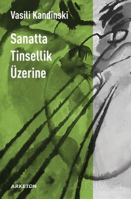 Sanatta Tinsellik Üzerine - 1