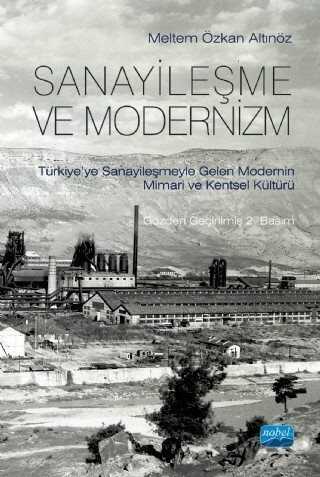 Sanayileşme ve Modernizm - Nobel Yayın Dağıtım
