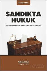 Sandıkta Hukuk - Astana Yayınları
