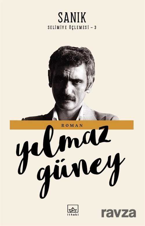 Sanık / Selimiye Üçlemesi 3 - İthaki Yayınları