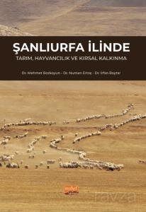 Şanlıurfa İlinde Tarım, Hayvancılık ve Kırsal Kalkınma - 1