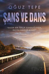 Şans ve Dans - Cinius Yayınları