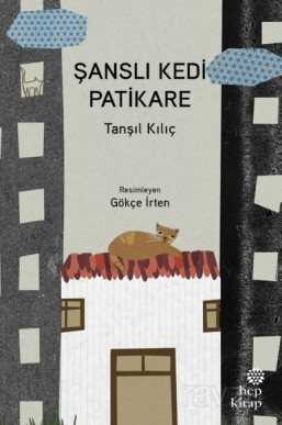 Şanslı Kedi Patikare - Hep Kitap