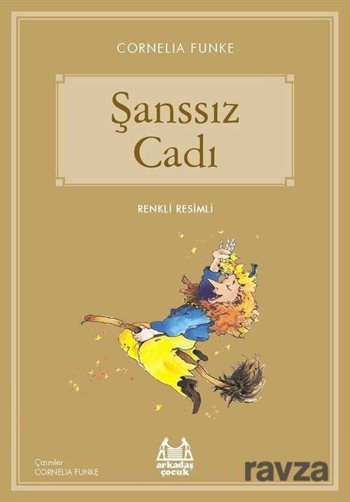 Şanssız Cadı - Arkadaş Yayınları