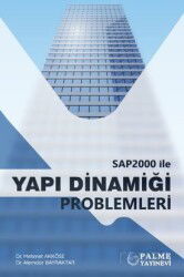 Sap2000 İle Yapı Dinamiği Problemleri - Palme Yayıncılık