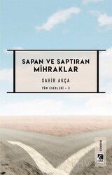 Sapan ve Saptıran Mihraklar - Çıra Yayınları