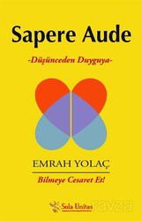Sapere Aude - Sola Yayınları