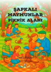 Şapkalı Maymunlar Piknik Alanı - Akıl Fikir Yayınları