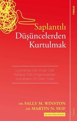 Saplantılı Düşüncelerden Kurtulmak - 1