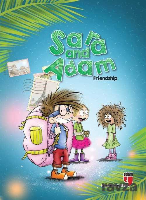 Sara and Adam - Friendship - Edam Yayınları
