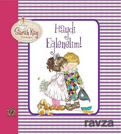 Sarah Kay - Haydi Eğlenelim! - 1