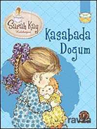 Sarah Kay- Kasabada Doğum - 1