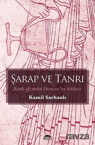 Şarap ve Tanrı - 1