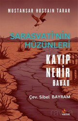 Sarasvati'nin Hüzünleri, Kayıp Nehir, Bahao - Kriter Basım Yayın Dağıtım
