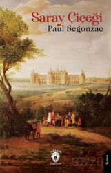 Saray Çiçeği - Dorlion Yayınevi