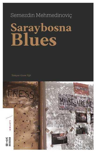 Saraybosna Blues - Ketebe Yayınevi