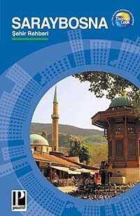 Saraybosna Şehir Rehberi - Pozitif Yayınları