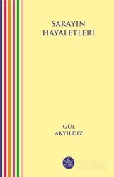 Sarayın Hayaletleri - Elpis Yayınları
