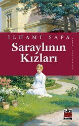 Saraylının Kızları - Elips Kitap