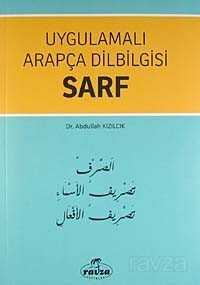 Sarf / Uygulamalı Arapça Dilbilgisi - Ravza Yayınları