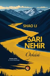 Sarı Nehir Öyküsü - Lotus Yayınevi