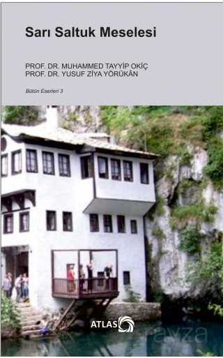 Sarı Saltuk Meselesi - Atlas Kitap