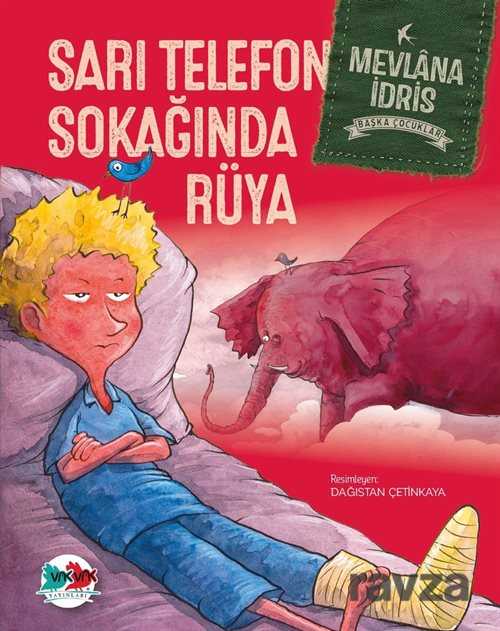 Sarı Telefon Sokağında Rüya - Vakvak Yayınları