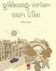 Sarı Ülke / Gökkuşağı Sırrı - Net Turistik Yayınları