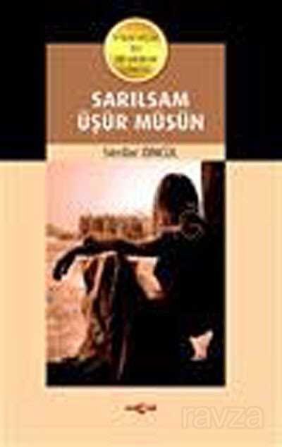 Sarılsam Üşür müsün - 1
