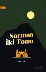 Sarının İki Tonu - İnsan ve Hayat Kitaplığı