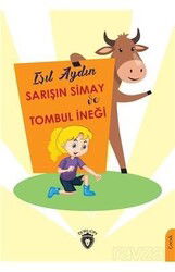 Sarışın Simay ve Tombul İneği - Dorlion Yayınevi