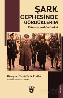 Şark Cephesinde Gördüklerim - 1