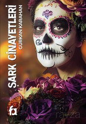 Şark Cinayetleri - FA Yayınları