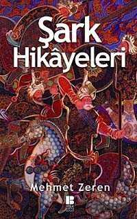 Şark Hikayeleri - Bilge Kültür Sanat