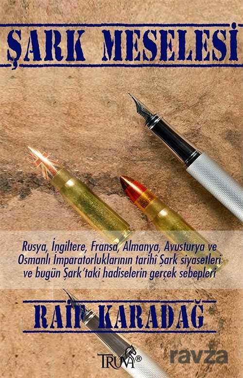 Şark Meselesi - Truva Yayınları