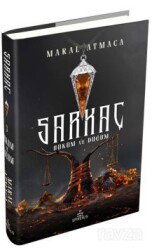Sarkaç 3: Hüküm ve Düğüm (Ciltli) - Ephesus Yayınları