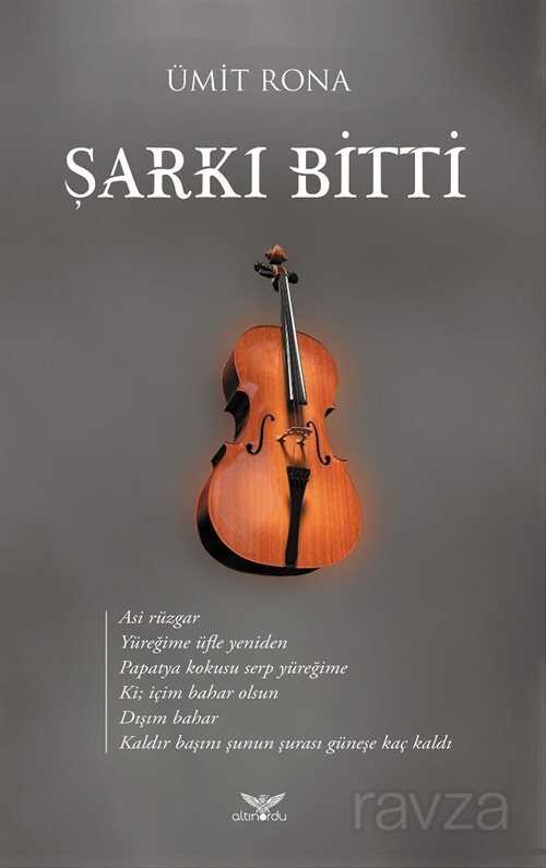 Şarkı Bitti - Altınordu Yayınları