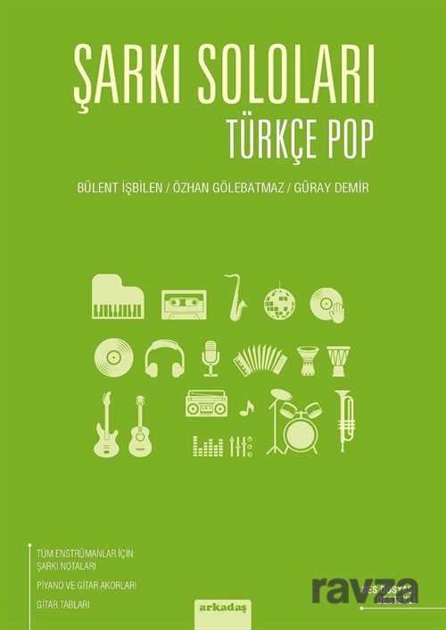 Şarkı Soloları: Türkçe Pop - 1