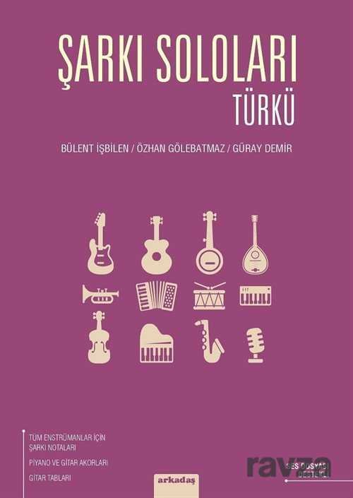 Şarkı Soloları: Türkü - 1