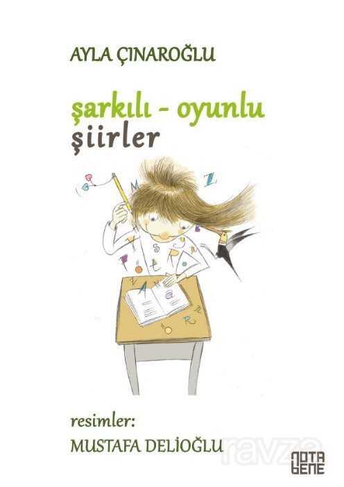 Şarkılı Oyunlu Şiirler (Karton Kapak) - Notabene Yayınları