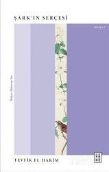 Şark'ın Serçesi - Ketebe Yayınevi