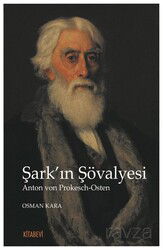 Şark'ın Şövalyesi Anton von Prokesch-Osten - Kitabevi Yayıncılık