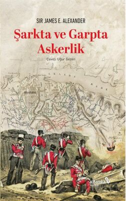 Şarkta ve Garpta Askerlik - 1