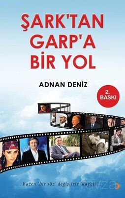 Şark'tan Garp'a Bir Yol - 1